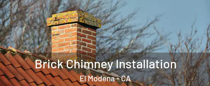 Brick Chimney Installation El Modena - CA