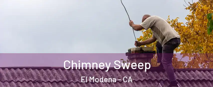 Chimney Sweep El Modena - CA