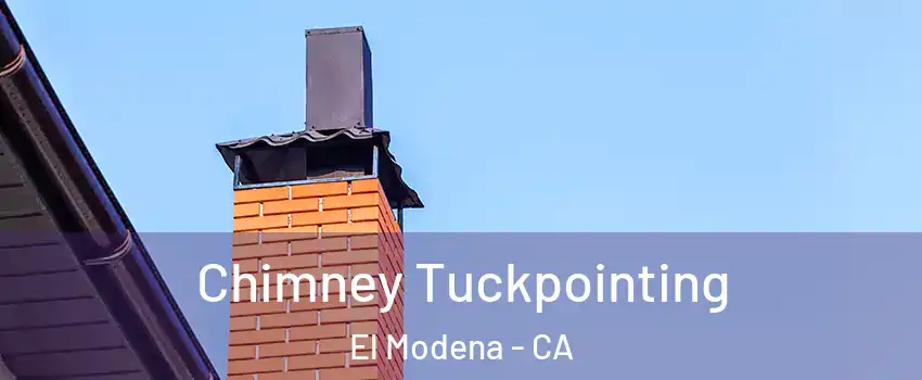 Chimney Tuckpointing El Modena - CA