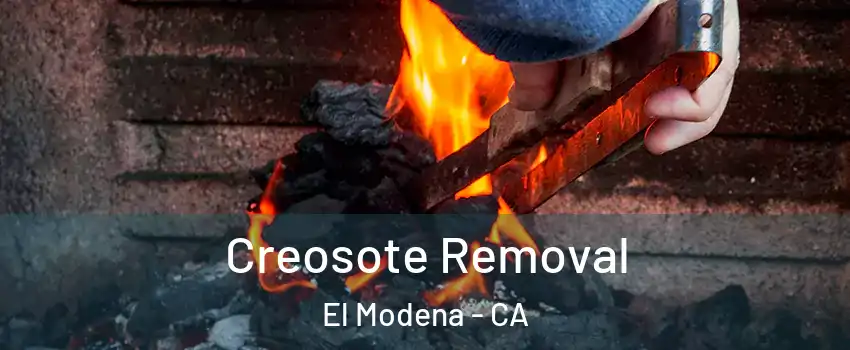 Creosote Removal El Modena - CA