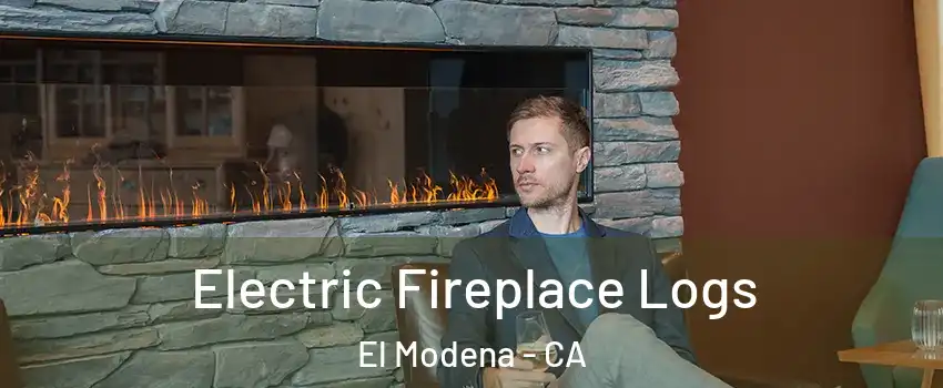 Electric Fireplace Logs El Modena - CA