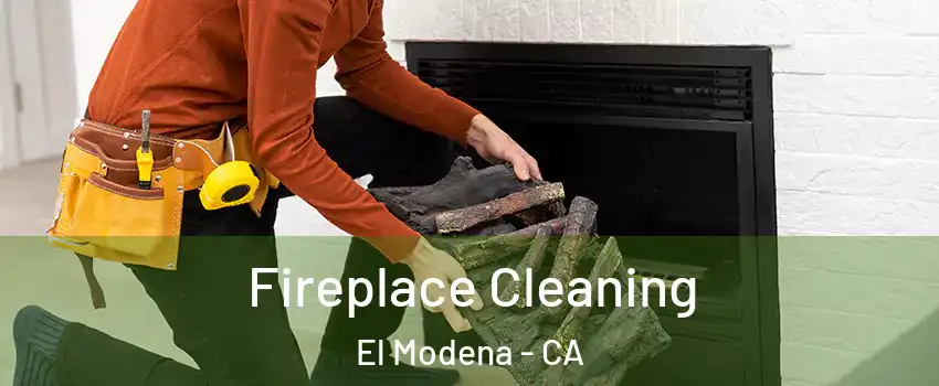 Fireplace Cleaning El Modena - CA