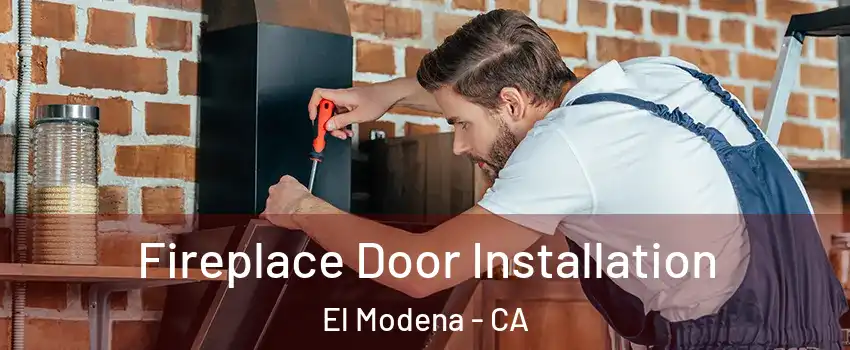 Fireplace Door Installation El Modena - CA