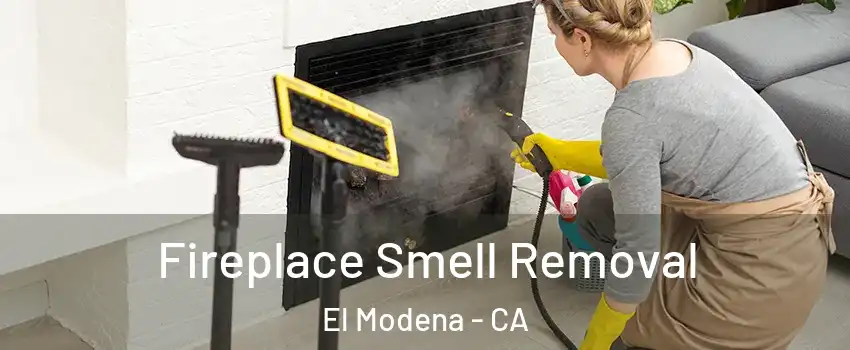 Fireplace Smell Removal El Modena - CA