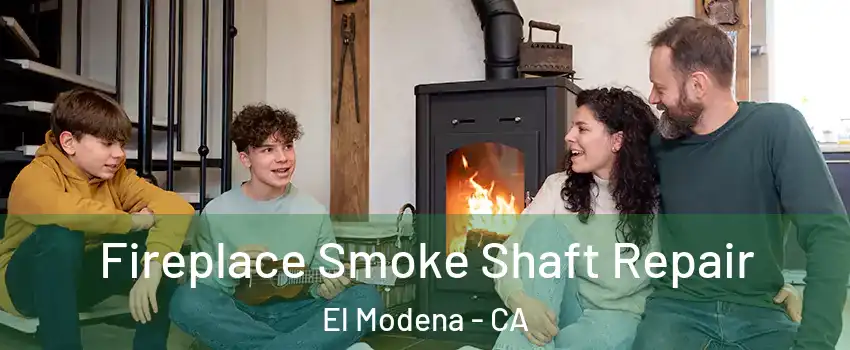 Fireplace Smoke Shaft Repair El Modena - CA