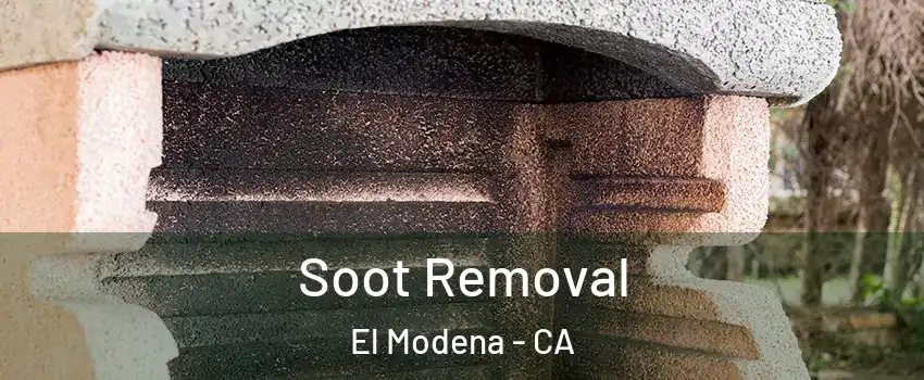 Soot Removal El Modena - CA