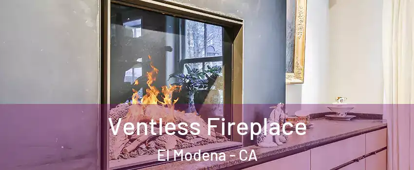 Ventless Fireplace El Modena - CA